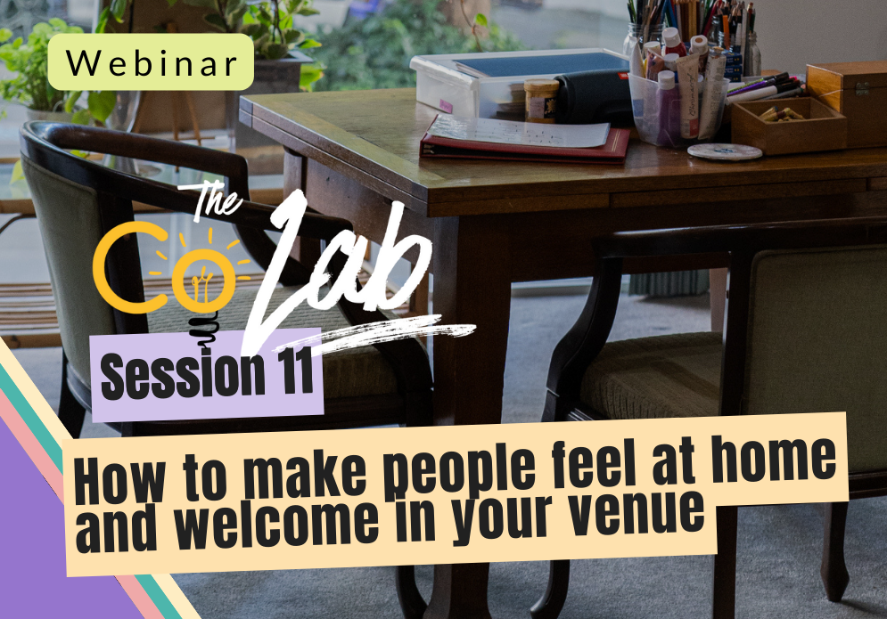 Resources for Community Centres_How to make people feel at home and welcome in your venue webinar