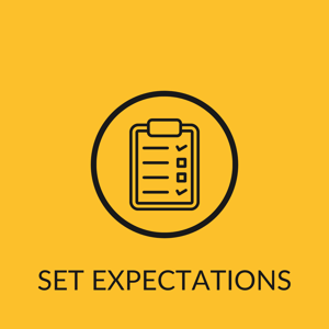 SET EXPECTATIONS