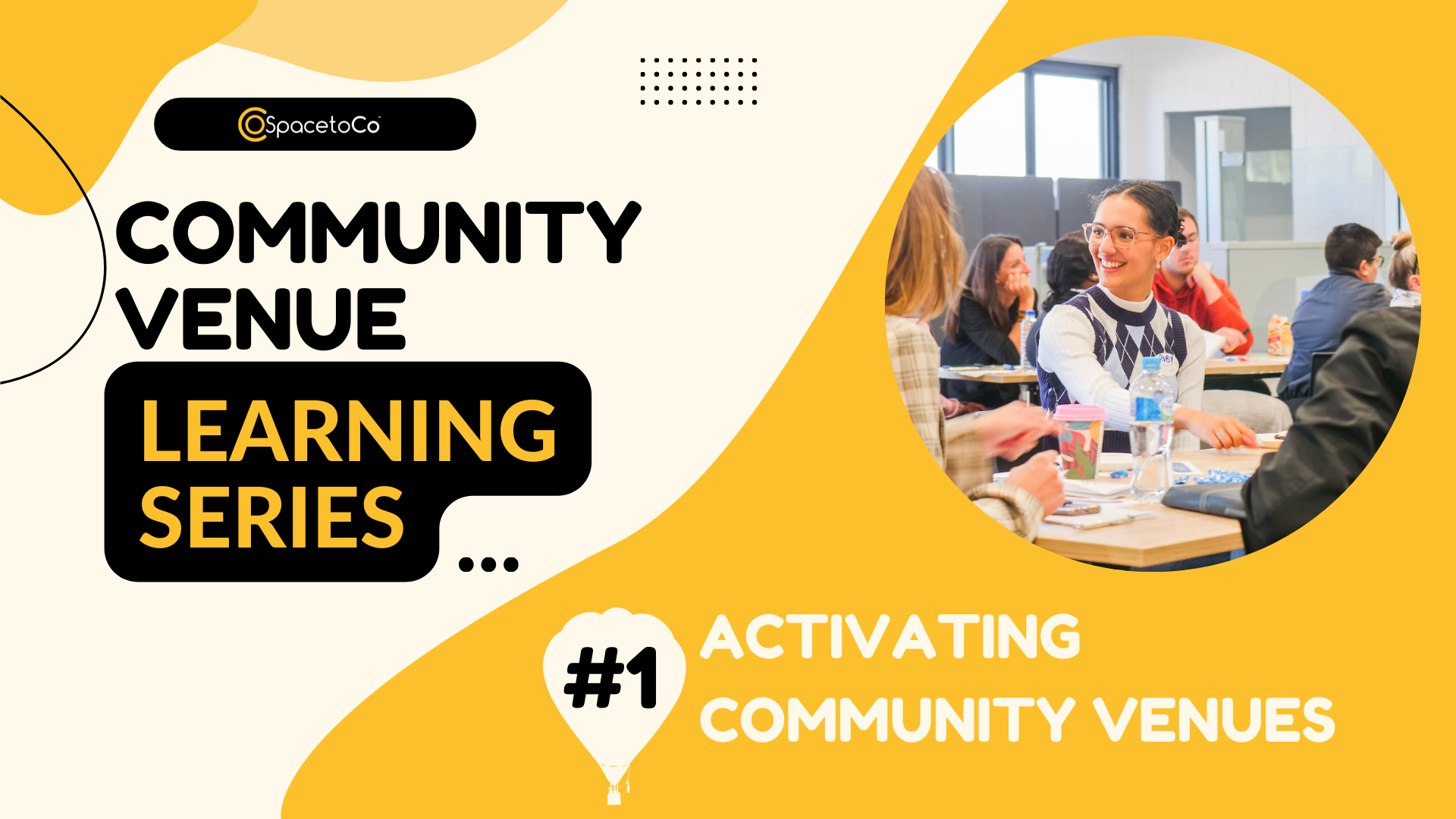 Learning Series 1 Activating Community venues-1