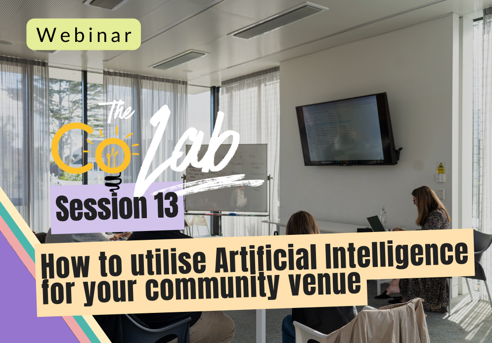 Bookings, Payments and Processes for community centres and venues_How to utilise Artificial Intelligence for your community venue webinar