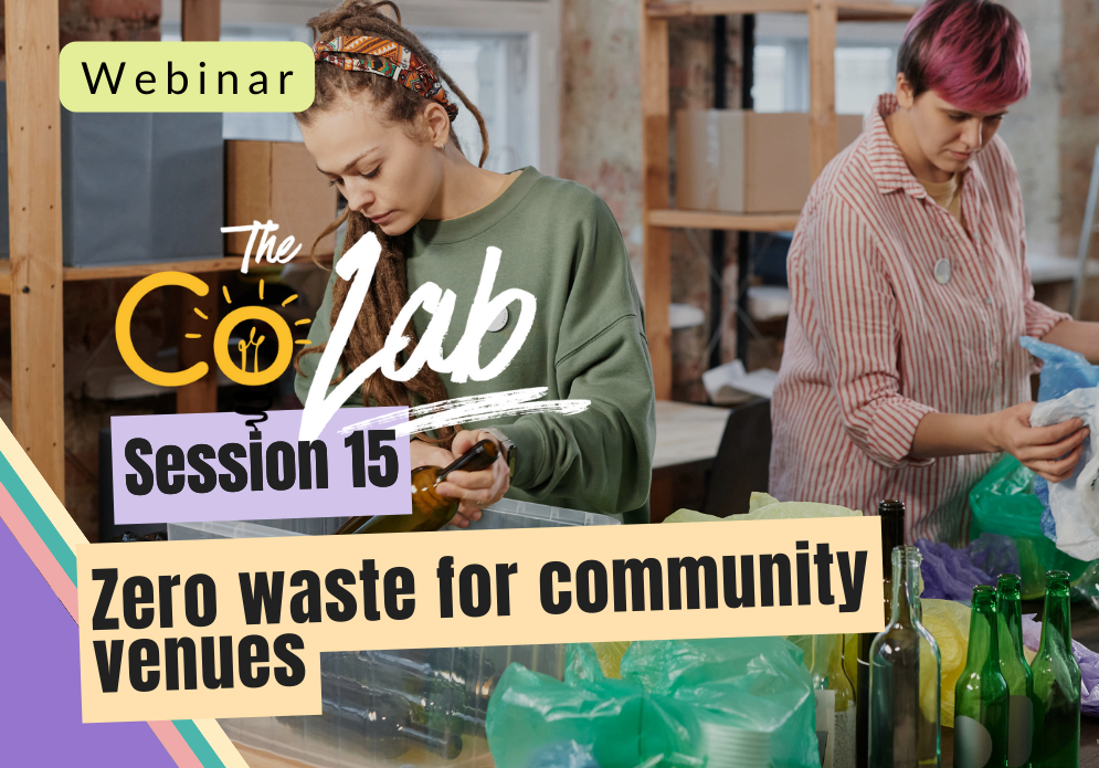 Webinars for Community Centres and Venues_Zero waste for community venues webinar