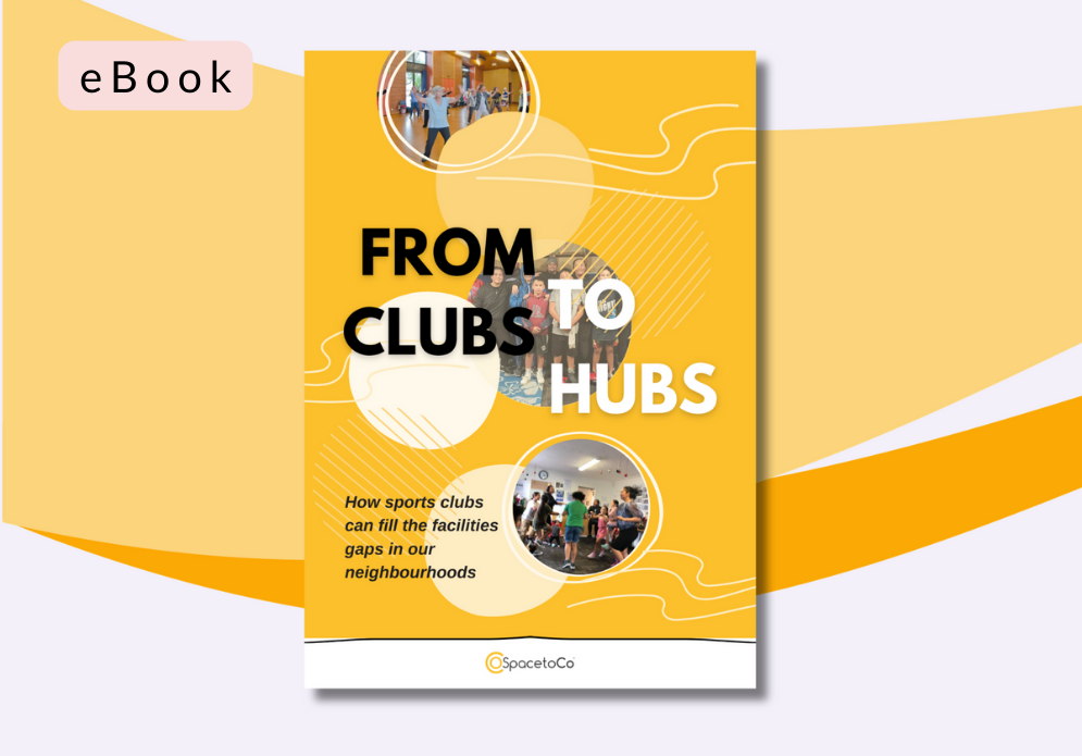 Guides and eBooks for Community Centres and Venues_From clubs to hubs