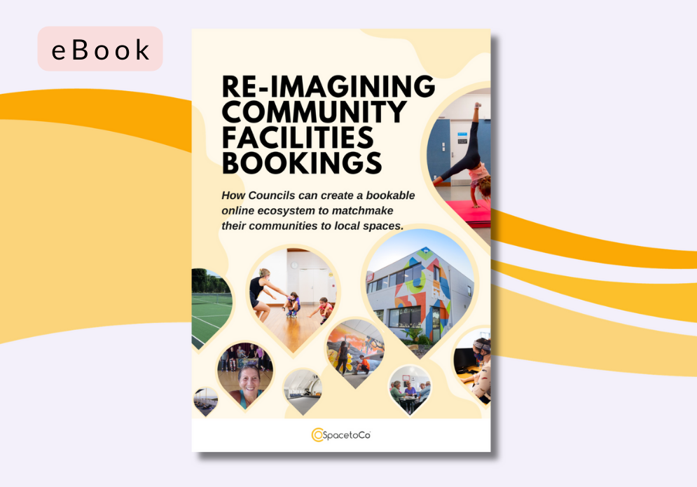 Resources for Councils_Reimagining community facilities bookings