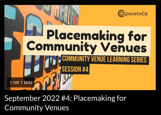 Placemaking for venues webinar